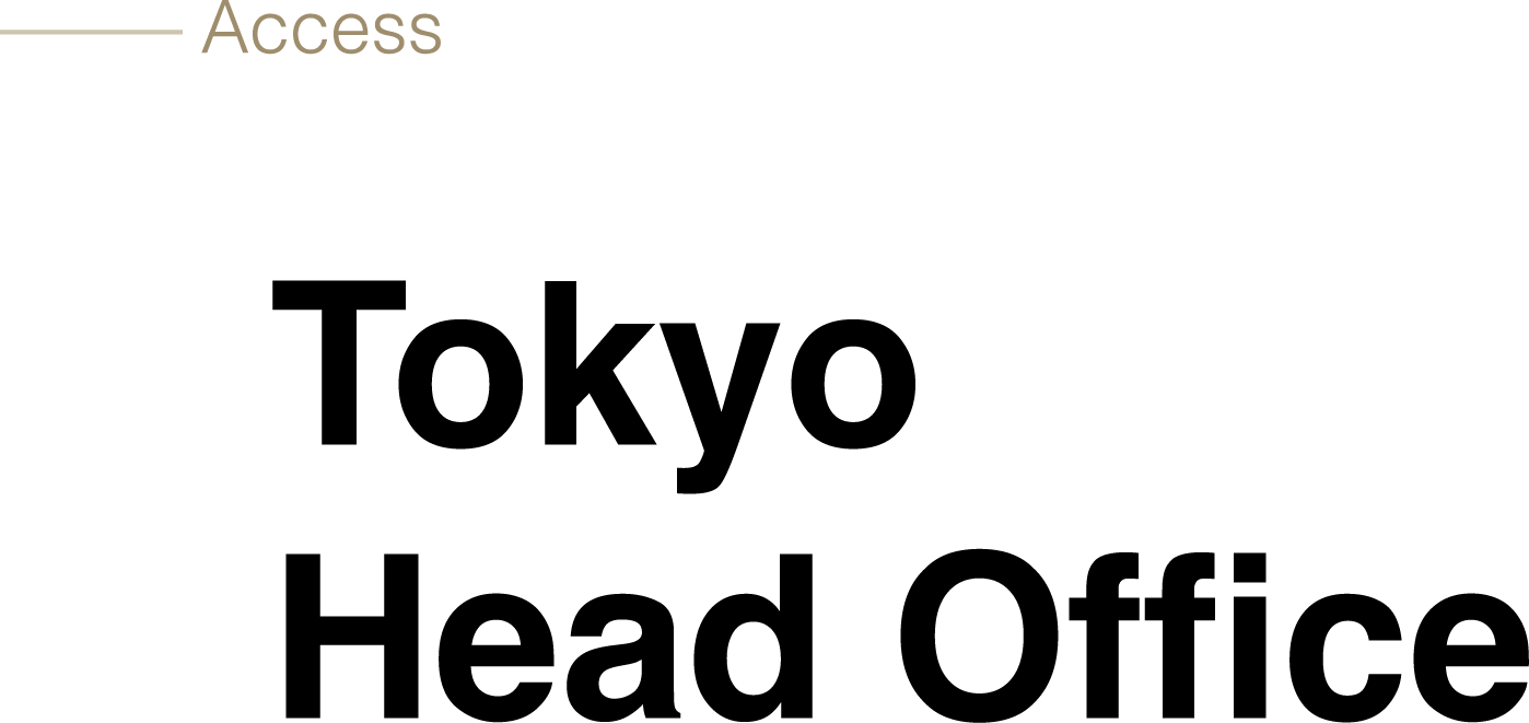 Tokyo Head Office